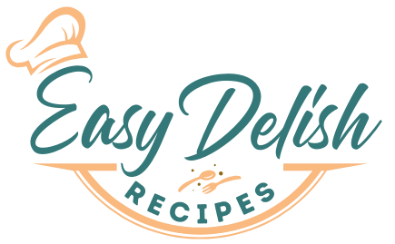 Easy Delish Recipes